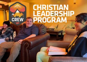 CREW-Christian Leadership Program